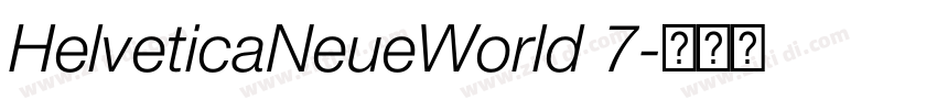 HelveticaNeueWorld 7字体转换 HelveticaNeueWorld 7字体转换